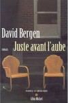 Book cover for Juste Avant L'Aube