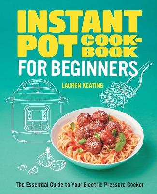 Book cover for Instant Pot Cookbook for Beginners