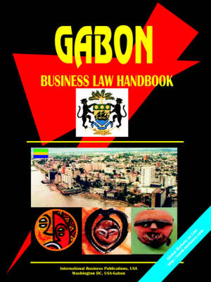 Book cover for Gabon Business Law Handbook