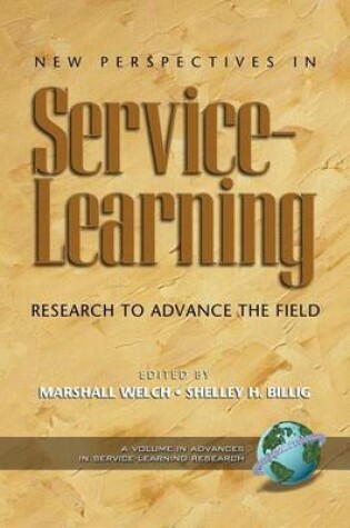 Cover of New Perspectives in Service-Learning: Research to Advance the Field. Advances in Service-Learning Research.