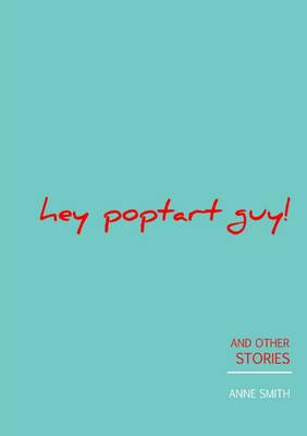 Book cover for Hey Poptart Guy!