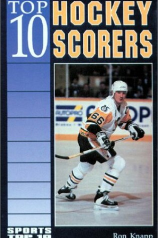 Cover of Top 10 Hockey Scorers