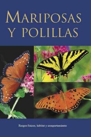 Cover of Mariposas y Polillas