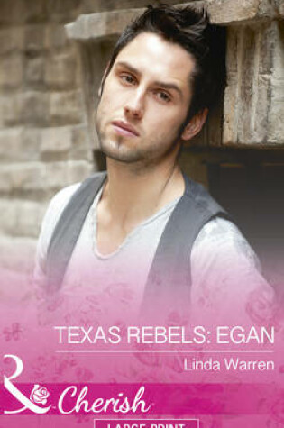 Cover of Texas Rebels: Egan