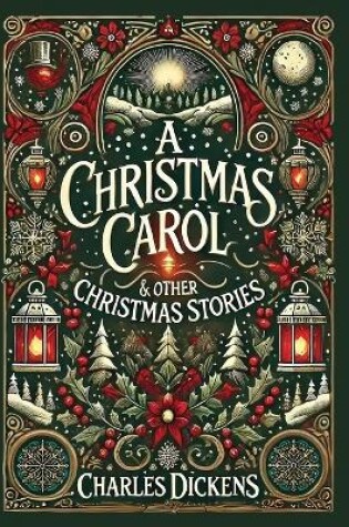 Cover of A Christmas Carol & Other Stories(Illustrated) (Laminated Hardback with Jacket)