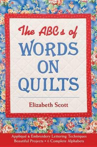 Cover of The ABCs of Words on Quilts