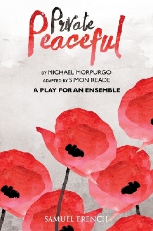 Cover of Private Peaceful a Play for an Ensemble