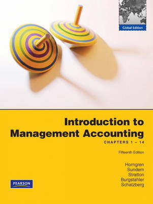 Book cover for Introduction to Management Accounting:Ch's 1-14 Global Edition