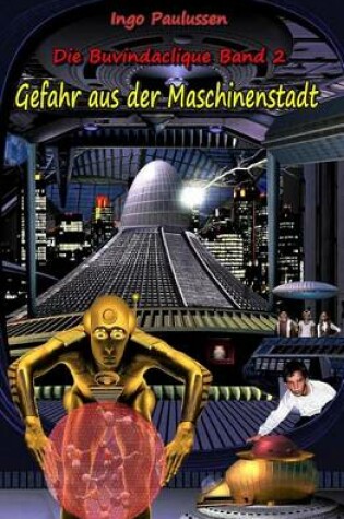 Cover of Gefahr aus der Maschinenstadt