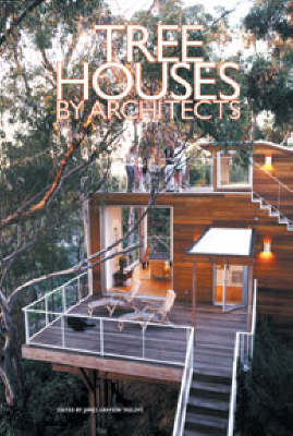 Book cover for Tree Houses by Architects