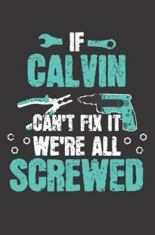 Cover of If CALVIN Can't Fix It