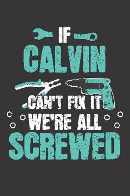 Book cover for If CALVIN Can't Fix It