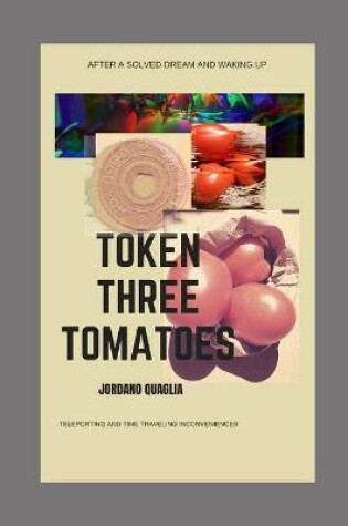 Cover of Token Three Tomatoes