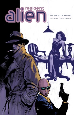 Cover of Resident Alien Vol. 3: The Sam Hain Mystery