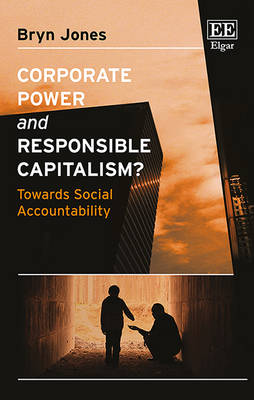 Book cover for Corporate Power and Responsible Capitalism?