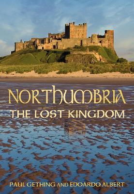 Book cover for Northumbria: The Lost Kingdom