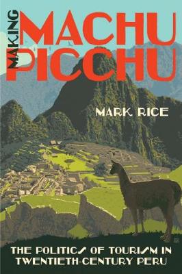 Book cover for Making Machu Picchu