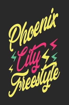 Book cover for Phoenix City Freestyle