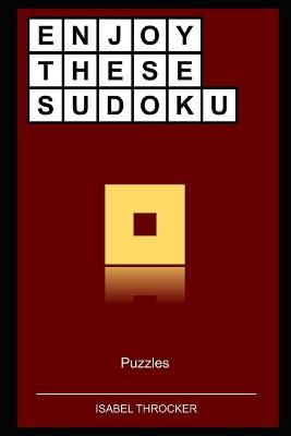 Book cover for Enjoy These Sudoku Puzzles