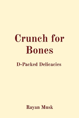 Book cover for Crunch for Bones