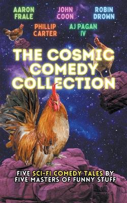 Book cover for The Cosmic Comedy Collection