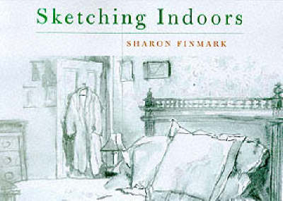 Book cover for Sketching Indoors