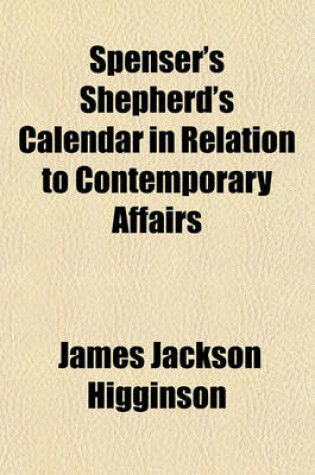 Cover of Spenser's Shepherd's Calendar in Relation to Contemporary Affairs