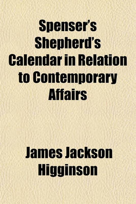 Book cover for Spenser's Shepherd's Calendar in Relation to Contemporary Affairs