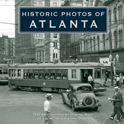 Book cover for Historic Photos of Atlanta