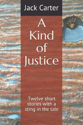 Book cover for A Kind of Justice