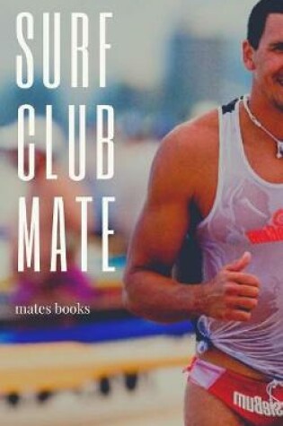 Cover of Surf Club Mate