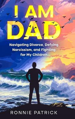 Cover of I Am Dad