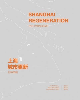 Book cover for Shanghai Regeneration