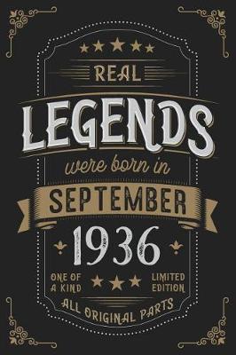 Book cover for Real Legends were born in September 1936