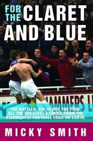 Cover of For the Claret & Blue