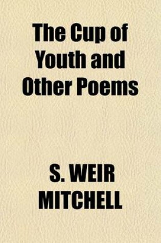 Cover of The Cup of Youth and Other Poems