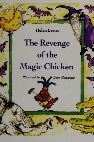 Cover of The Revenge of the Magic Chicken