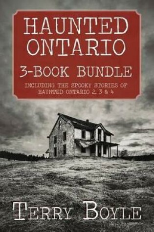 Cover of Haunted Ontario 3-Book Bundle