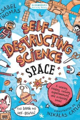 Cover of Self-Destructing Science: Space