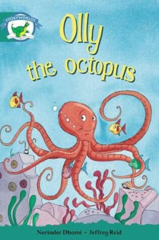 Cover of Storyworlds Yr1/P2 Stage 6, Fantasy World, Olly the Octopus (6 Pack)