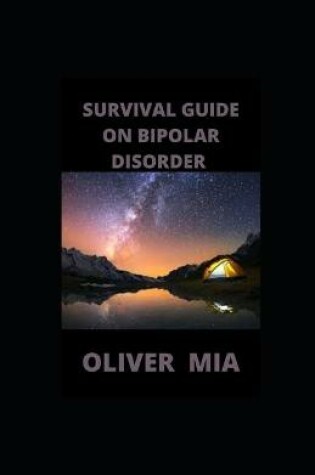 Cover of Survival Guide On Bipolar Disorder