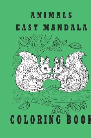 Cover of animals easy mandala coloring book