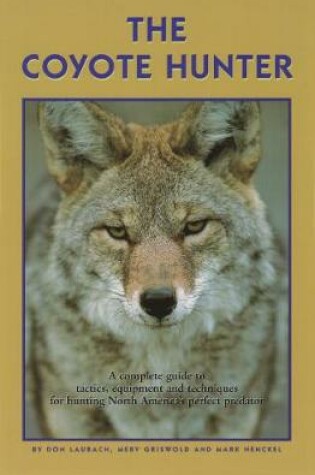 Cover of The Coyote Hunter