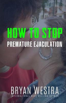 Book cover for How To Stop Premature Ejaculation