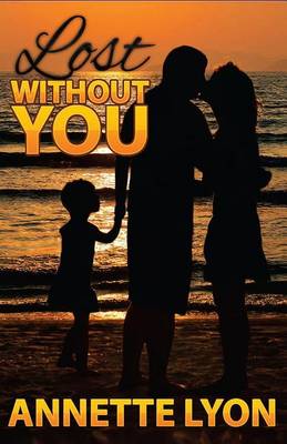 Book cover for Lost Without You