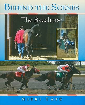 Book cover for Behind the Scenes: The Racehorse