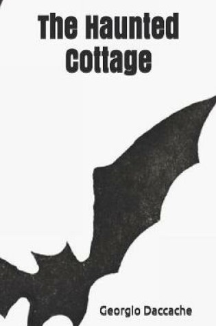 Cover of The Haunted Cottage