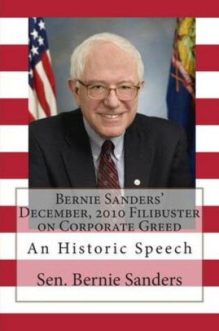 Cover of Bernie Sanders' December, 2010 Filibuster on Corporate Greed