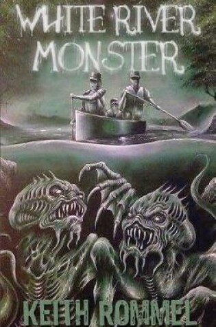 Cover of White River Monster