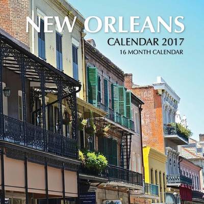 Book cover for New Orleans Calendar 2017